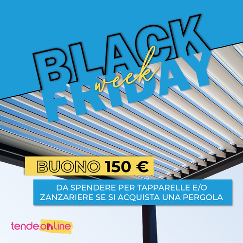 Black Friday 2023 - Pergola Bioclimatica